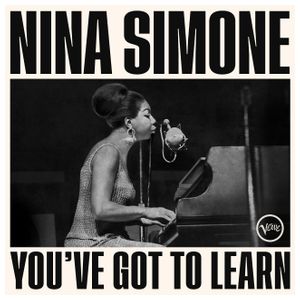 Nina Simone: You've Got To Learn [LP] - VINYL Product Image