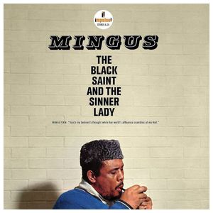 Charles Mingus: The Black Saint and the Sinner Lady [LP] - VINYL Product Image