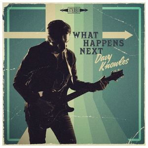 Davy Knowles: What Happens Next [LP] - VINYL Product Image