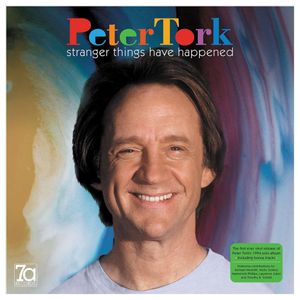 Peter Tork: Stranger Things Have Happened [LP] - VINYL Product Image