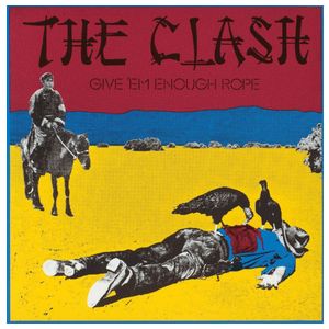 The Clash: Give 'Em Enough Rope [LP] [LP] - VINYL Product Image