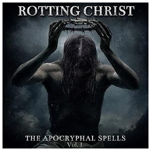 Rotting Christ: The Apocryphal Spells [LP] - VINYL Product Image