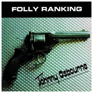 Johnny Osbourne: Folly Ranking [LP] - VINYL Product Image