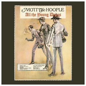 Mott the Hoople: All the Young Dudes [LP] - VINYL Product Image