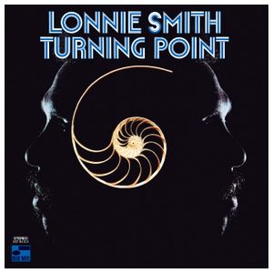 Dr. Lonnie Smith: Turning Point [LP] - VINYL Product Image