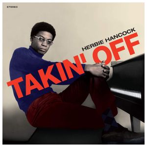 Herbie Hancock: Takin' Off [LP] - VINYL Product Image