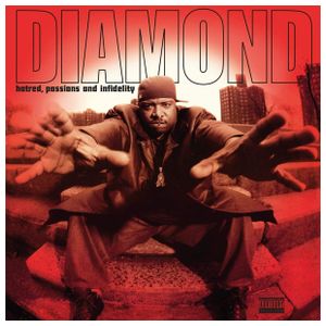 Diamond D: Hatred, Passion & Infidelity [LP] [VINYL] Product Image