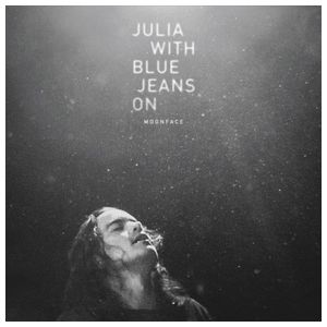 Moonface: Julia with Blue Jeans On [LP] - VINYL Product Image