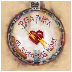 Béla Fleck: My Bluegrass Heart [LP] - VINYL Product Image