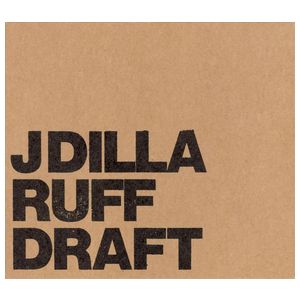 J Dilla: Ruff Draft [Beats] [LP] - VINYL Product Image