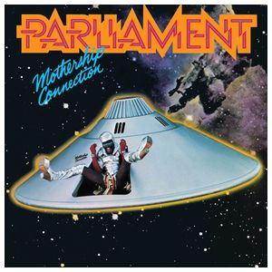 Parliament: Mothership Connection [LP] [LP] - VINYL Product Image