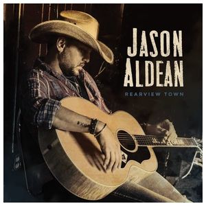 Jason Aldean: Rearview Town [CD] Product Image