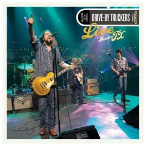 Drive-By Truckers: Live from Austin TX [LP] - VINYL Product Image