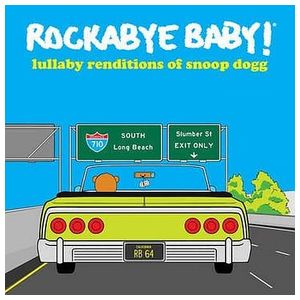 Rockabye Baby!: Lullaby Renditions of Snoop Dogg [LP] - VINYL Product Image
