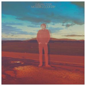 William Tyler: Modern Country [LP] [LP] - VINYL Product Image