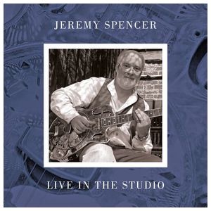 Jeremey Spencer: Live in the Studio [LP] [VINYL] Product Image