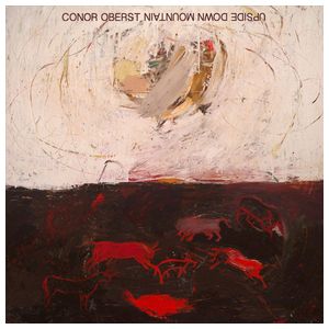 Conor Oberst: Upside-Down Mountain [LP] [LP] - VINYL Product Image