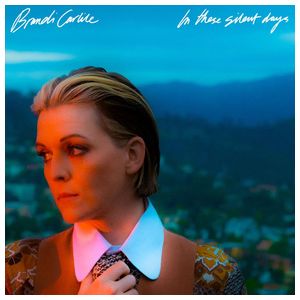 Brandi Carlile: In These Silent Days [LP] - VINYL Product Image