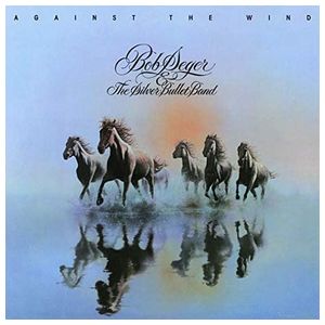 Bob Seger & the Silver Bullet Band: Against the Wind [LP] - VINYL Product Image