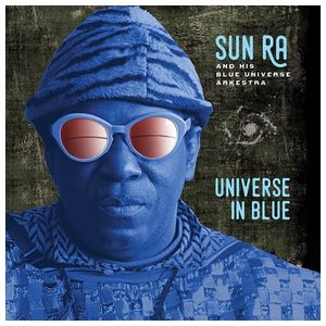 Sun Ra: Universe in Blue [LP] - VINYL Product Image