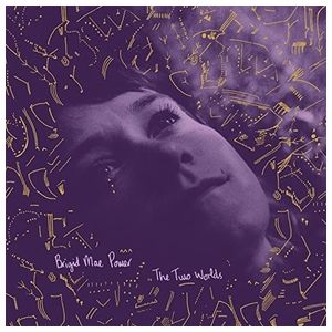 Brigid Mae Power: The Two Worlds [LP] - VINYL Product Image