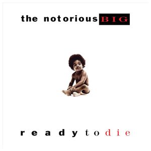 The Notorious B.I.G.: Ready to Die [LP] - VINYL Product Image