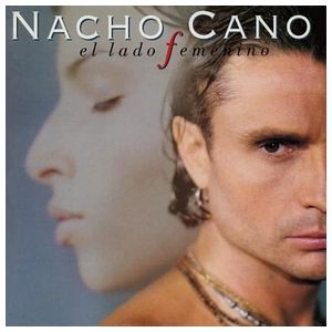 Nacho Cano: El Lado Femenino [LP] - VINYL Product Image