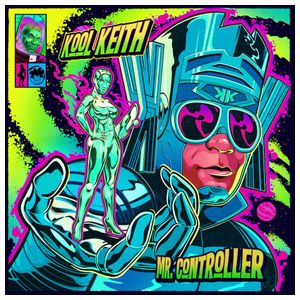 Kool Keith: Mr. Controller [LP] - VINYL Product Image