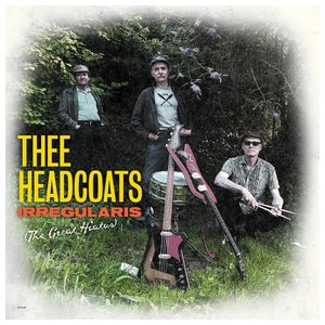 Thee Headcoats: Irregularis (The Great Hiatus) [LP] [VINYL] Product Image