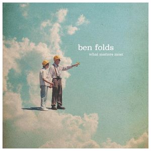 Ben Folds: What Matters Most [LP] - VINYL Product Image
