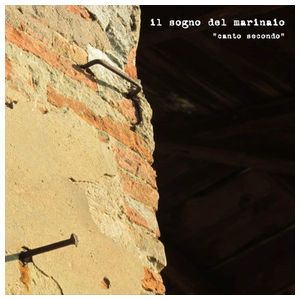 Il Sogno del Marinaio: Canto Secondo [LP] - VINYL Product Image