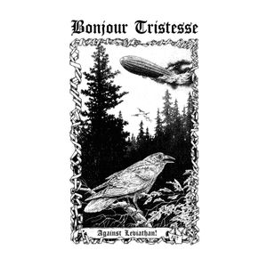 Bonjour Tristesse: Against Leviathan [Eco Recycle LP] [LP] - VINYL Product Image
