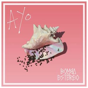 Bomba Estéreo: Ayo [LP] - VINYL Product Image