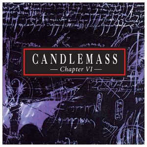 Candlemass: Chapter VI [LP] [VINYL] Product Image