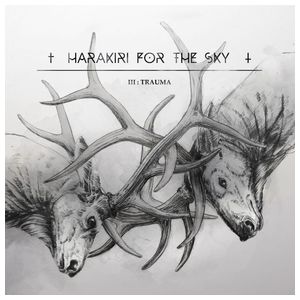 Harakiri for the Sky: III: Trauma [LP] - VINYL Product Image