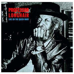 Professor Longhair: Live on the Queen Mary [LP] - VINYL Product Image