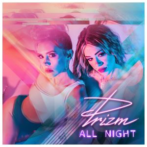 Prizm: All Night [LP] [VINYL] Product Image