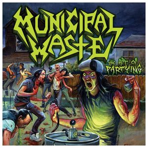 Municipal Waste: The Art of Partying [LP] - VINYL Product Image
