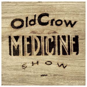 Old Crow Medicine Show: Carry Me Back [LP] - VINYL Product Image