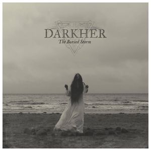 Darkher: The Buried Storm [LP] - VINYL Product Image