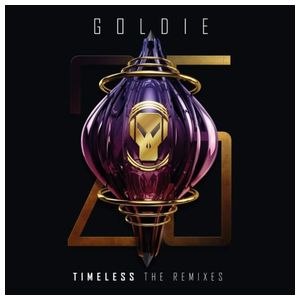 Goldie: Timeless (The Remixes) [LP] [VINYL] Product Image