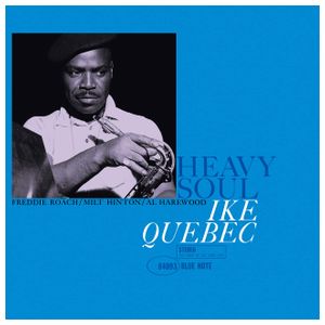 Ike Quebec: Heavy Soul [LP] - VINYL Product Image
