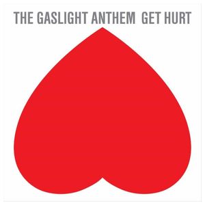 The Gaslight Anthem: Get Hurt [LP] [LP] - VINYL Product Image