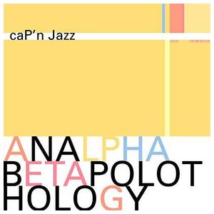 Cap'n Jazz: Analphabetapolothology [LP] - VINYL Product Image