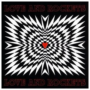 Love and Rockets: Love and Rockets [LP] - VINYL Product Image