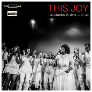 Resistance Revival Chorus: This Joy [LP] - VINYL Product Image