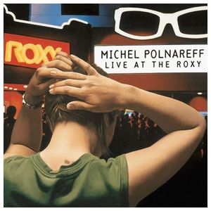 Michel Polnareff: Live at the Roxy [27 September 1995] [LP] [VINYL] Product Image