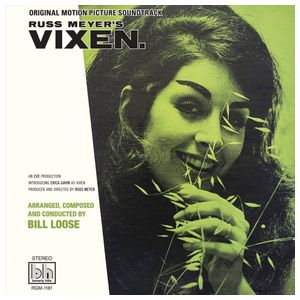 Bill Loose: Russ Meyer's Vixen [Original Motion Picture Soundtrack] [LP] - VINYL Product Image