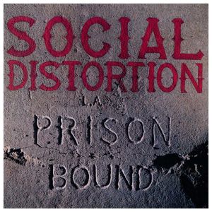 Social Distortion: Prison Bound [LP] [LP] - VINYL Product Image