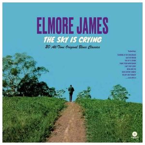 Elmore James: Sky Is Crying: 20 All-Time Original Blues Classics [Limited Edition180-Gram Vinyl] [LP] - VINYL Product Image